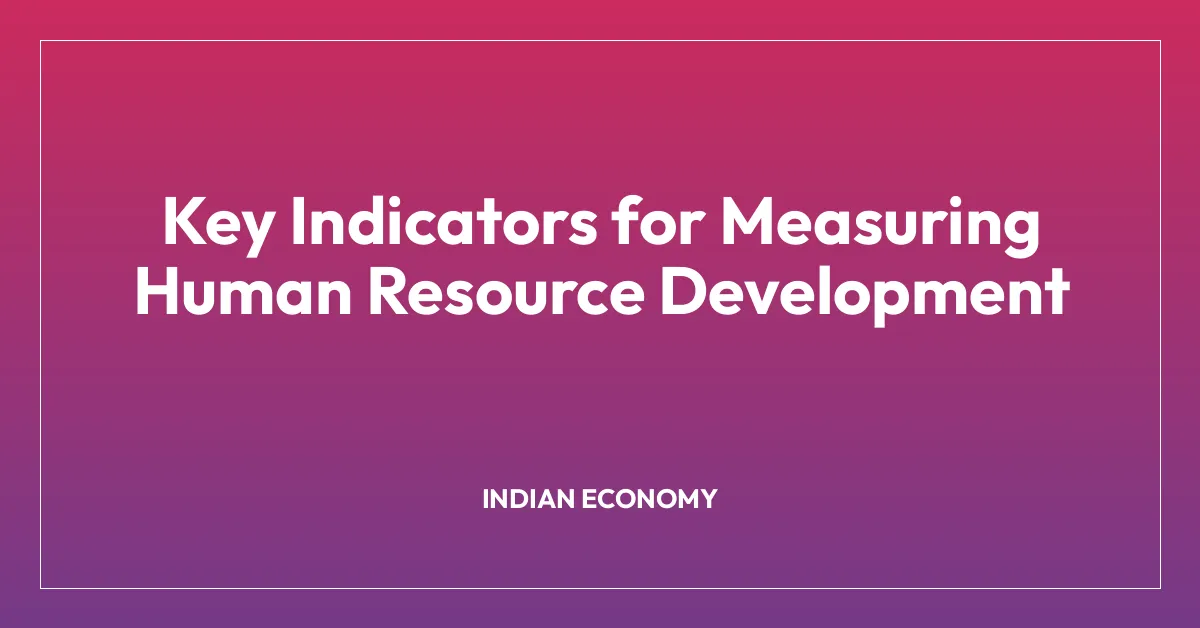 Key Indicators for Measuring Human Resource Development